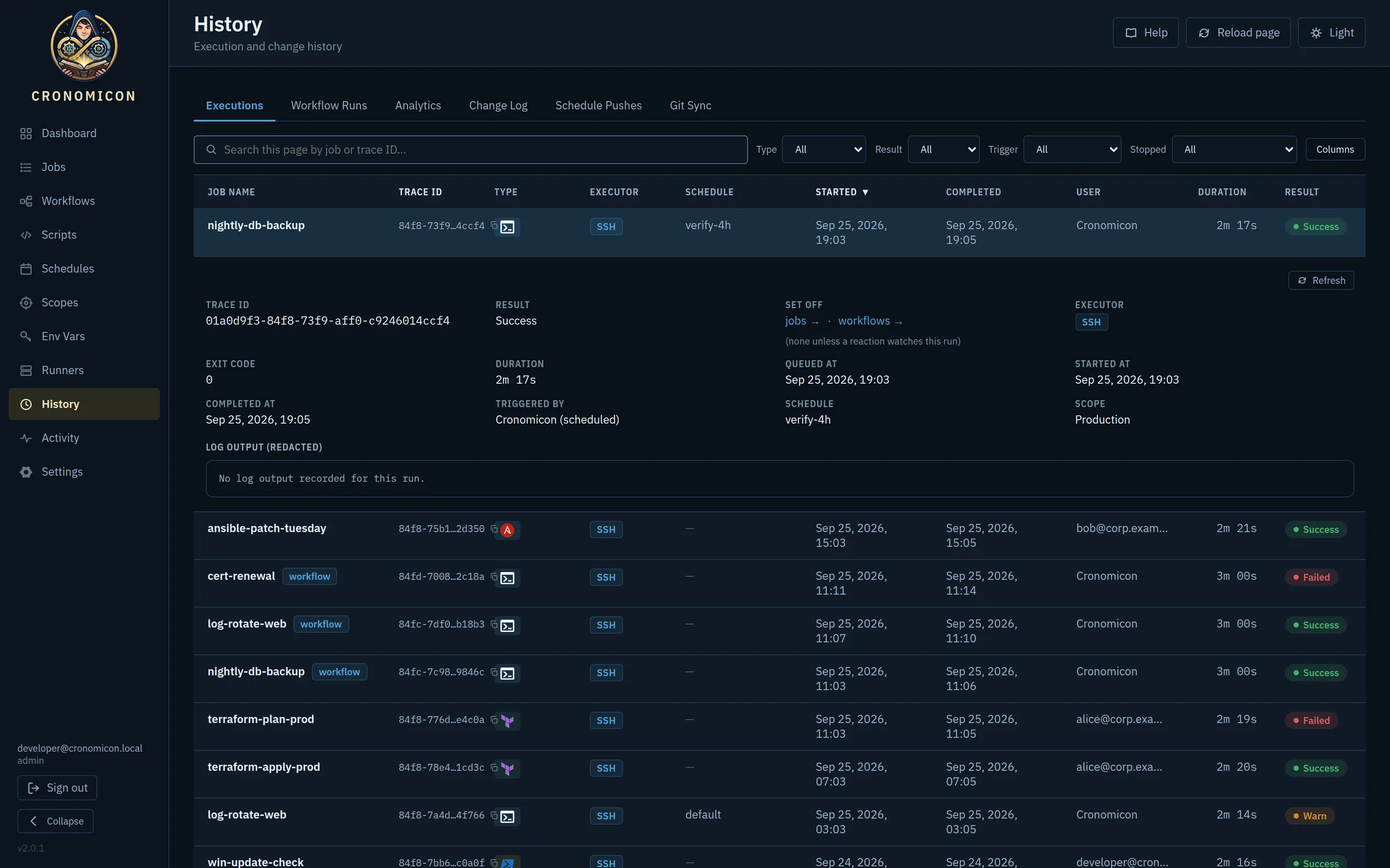History in dark mode with an expanded run showing trace ID, result, exit code, duration, trigger, schedule and scope, above a list of runs